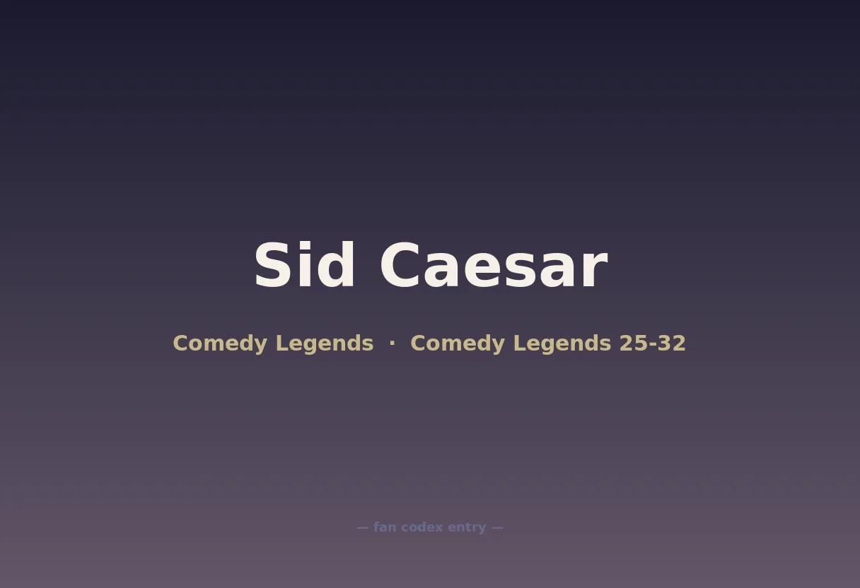 Sid Caesar